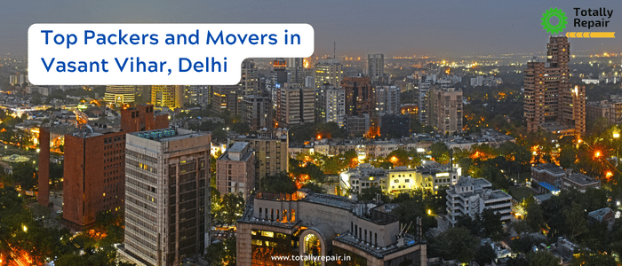 Top Packers and Movers in Vasant Vihar, Delhi